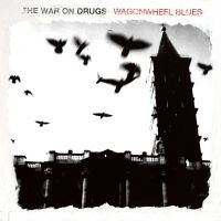 War On Drugs - Wagonwheel Blues i gruppen VI TIPSAR / Vinylkampanjer / Vinylkampanj hos Bengans Skivbutik AB (1031722)