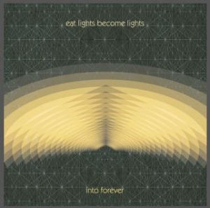 Eat Lights Become Lights - Into Forever i gruppen CD / Rock hos Bengans Skivbutik AB (1032298)