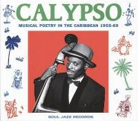 Soul Jazz Records Presents - Calypso: Musical Poetry In The Cari i gruppen CD / Elektroniskt,World Music hos Bengans Skivbutik AB (1034957)