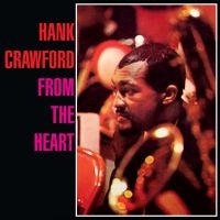 Crawford Hank - From The Heart i gruppen CD / Jazz hos Bengans Skivbutik AB (1044872)