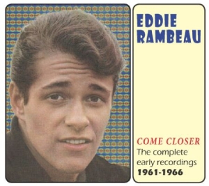 Eddie Rambeau - Come Closer: Complete Early Recordi i gruppen CD / Pop hos Bengans Skivbutik AB (1044959)