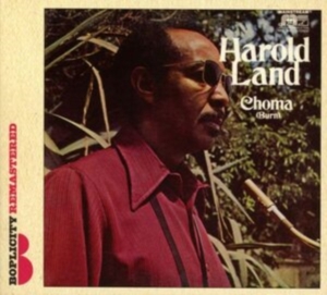 Land Harold - Choma (Burn) i gruppen CD / Jazz hos Bengans Skivbutik AB (1047643)