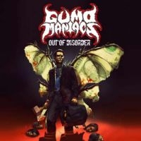 Gumomaniacs - Out Of Disorder i gruppen CD / Hårdrock hos Bengans Skivbutik AB (1049689)