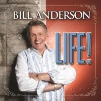 Anderson Bill - Life i gruppen CD / Country hos Bengans Skivbutik AB (1049846)