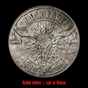 Black Label - Blood Money + Live In Berlin i gruppen CD / Rock hos Bengans Skivbutik AB (1052971)