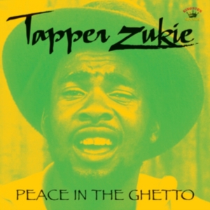 Zukie Tapper - Peace In The Ghetto i gruppen CD / Reggae hos Bengans Skivbutik AB (1053045)