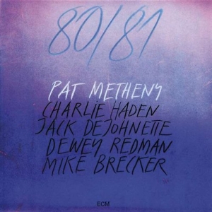 Metheny Pat - 80/81 i gruppen VI TIPSAR / Klassiska lablar / ECM Records hos Bengans Skivbutik AB (1053364)