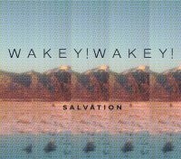 Wakey! Wakey! - Salvation i gruppen CD / Pop-Rock hos Bengans Skivbutik AB (1054343)