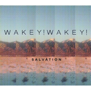 Wakey! Wakey! - Salvation i gruppen CD / Pop-Rock hos Bengans Skivbutik AB (1054343)