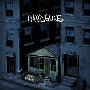 Handguns - Life Lessons (Ltd. Vinyl) i gruppen VINYL / Hårdrock/ Heavy metal hos Bengans Skivbutik AB (1054383)