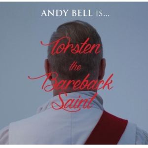 Bell Andy - Torsten The Bareback Saint (Cd+Bok) i gruppen CD / Pop-Rock hos Bengans Skivbutik AB (1054428)