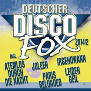 Blandade Artister - Disco Fox 2014/2 i gruppen CD / Dans/Techno hos Bengans Skivbutik AB (1058280)