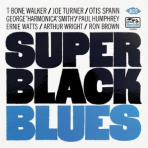 Walker T-Bone Joe Turner Otis Spa - Super Black Blues i gruppen ÖVRIGT / Övrigt / aub hos Bengans Skivbutik AB (1077253)