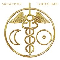 Mono/Poly - Golden Skies i gruppen CD / Dance-Techno hos Bengans Skivbutik AB (1088181)