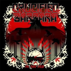 Crucified Barbara - In The Red (Lim. Ed. Incl. Patch) i gruppen CD / Hårdrock/ Heavy metal hos Bengans Skivbutik AB (1093148)