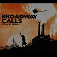 Broadway Calls - Good Views Bad News i gruppen CD / Pop-Rock hos Bengans Skivbutik AB (1093208)