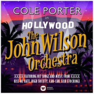 The John Wilson Orchestra - Cole Porter In Hollywood i gruppen ÖVRIGT / Övrigt / aub hos Bengans Skivbutik AB (1097286)