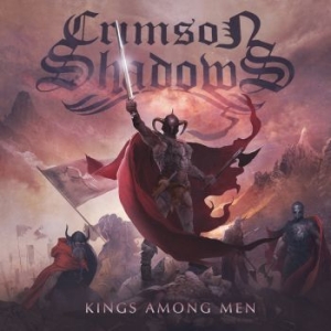 Crimson Shadows - Kings Among Men i gruppen CD / Hårdrock/ Heavy metal hos Bengans Skivbutik AB (1099113)