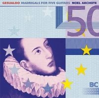 Akchoté No?L - Gesualdo: Madrigals For Five Guitar i gruppen CD / Pop-Rock hos Bengans Skivbutik AB (1099868)