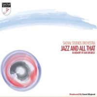 Sachal Studios Orchestra - Jazz And All That i gruppen CD / Jazz hos Bengans Skivbutik AB (1100060)