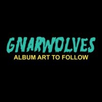 Gnarwolves - Gnarwolves i gruppen VINYL / Pop-Rock hos Bengans Skivbutik AB (1100084)