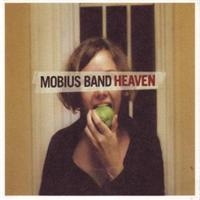 Mobius Band - Heaven i gruppen CD / Pop-Rock hos Bengans Skivbutik AB (1101941)