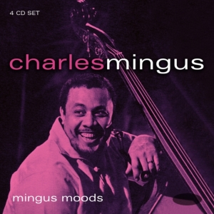 Mingus Charles - Mingus Moods (1956-60) i gruppen CD / Jazz hos Bengans Skivbutik AB (1111512)