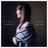 Sarah Riedel - Genom Natten i gruppen CD / Pop-Rock hos Bengans Skivbutik AB (1112467)