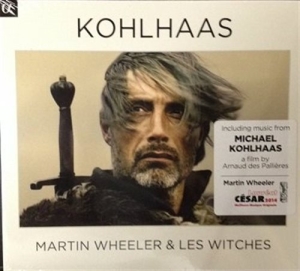 Wheeler & Les Witches - Kohlhaas i gruppen VI TIPSAR / Julklappstips CD hos Bengans Skivbutik AB (1113155)