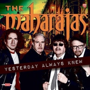 Maharajas The - Yesterday Always Knew i gruppen CD / Pop hos Bengans Skivbutik AB (1114185)