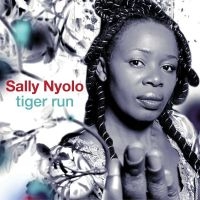 Nyolo Sally - Tiger Run i gruppen CD / Elektroniskt,World Music hos Bengans Skivbutik AB (1115838)