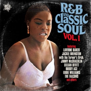 Blandade Artister - R & B And Classics Soul Vol.1 i gruppen CD / RNB, Disco & Soul hos Bengans Skivbutik AB (1117928)