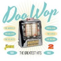 Blandade Artister - Doo Wop - The Greatest Hits 1961-19 i gruppen CD / Pop-Rock hos Bengans Skivbutik AB (1125466)