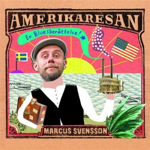 Marcus Svensson - Amerikaresan - En Bluesberättelse i gruppen VI TIPSAR / Julklappstips CD hos Bengans Skivbutik AB (1126354)