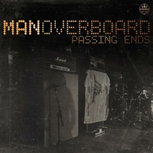 Man Overboard - Passing Ends i gruppen MUSIK / CD-Maxi / Pop-Rock hos Bengans Skivbutik AB (1133529)