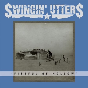 Swingin' Utters - Fistful Of Hollow i gruppen VINYL / Pop-Rock hos Bengans Skivbutik AB (1134371)