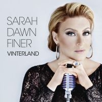 Sarah Dawn Finer - Vinterland i gruppen CD / Julmusik,Övrigt hos Bengans Skivbutik AB (1135430)