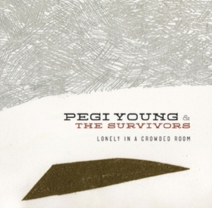 Young Pegi & The Survivors - Lonely In A Crowded Room i gruppen ÖVRIGT / Övrigt / aub hos Bengans Skivbutik AB (1135496)