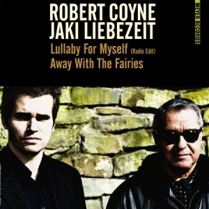 Coyne Robert/Jaki Liebezeit - Lullaby For Myself i gruppen VINYL / Rock hos Bengans Skivbutik AB (1136896)