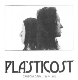 Pla'sticost - Canzoni Dada 1981-1985 i gruppen CD / Rock hos Bengans Skivbutik AB (1136945)