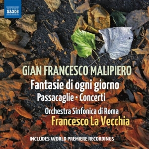 Malipiero - Fantasie Di Ogni Giorno i gruppen Externt_Lager / Naxoslager hos Bengans Skivbutik AB (1146306)