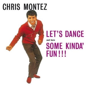 Montez Chris - Let's Dance And Have Some Kinda' Fu i gruppen VINYL / Rock hos Bengans Skivbutik AB (1151612)