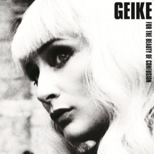 Geike - For The Beauty Of.. i gruppen VINYL / Pop hos Bengans Skivbutik AB (1153377)