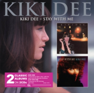 Dee Kiki - Kiki Dee/Stay With Me i gruppen CD / Pop hos Bengans Skivbutik AB (1164758)