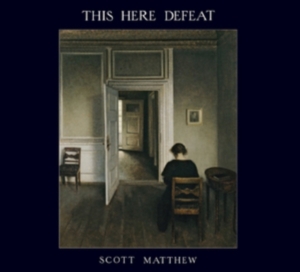 Matthew Scott - This Here Defeat i gruppen ÖVRIGT / Övrigt / aub hos Bengans Skivbutik AB (1168392)