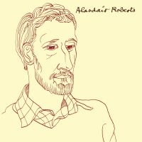 Roberts Alasdair - Alasdair Roberts i gruppen VINYL / Pop-Rock hos Bengans Skivbutik AB (1171977)