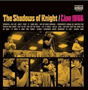 Shadows Of Knight - Live 1966 i gruppen VI TIPSAR / Klassiska lablar / Sundazed / Sundazed Vinyl hos Bengans Skivbutik AB (1173428)