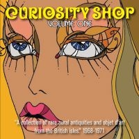 Blandade Artister - Curiosity Shop Volume 1:  1968-1971 i gruppen CD / Pop-Rock hos Bengans Skivbutik AB (1173493)