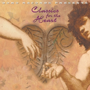 Various - Classics For The Heart i gruppen CD / Elektroniskt,World Music hos Bengans Skivbutik AB (1176430)