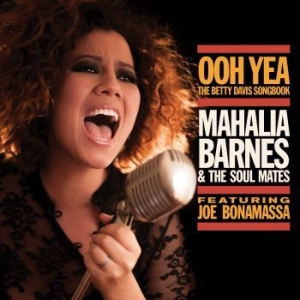 Barnes Mahalia & The Soul Mate - Ooh Yea - The Betty Davis Songbook i gruppen CD / Rock hos Bengans Skivbutik AB (1177732)